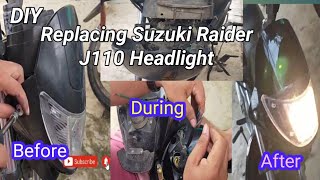 DIY Suzuki Raider J110 Headlight Replacement | Unboxing Raider J110 Headlight