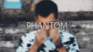 Phantom [IRL]