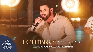 Junior Gardinni | Lembrei [Clipe Oficial]