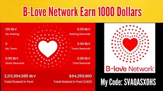 B Love Network App | How to earn money from B Love App | Claim 1000$ B Love Token | BLove Coin Proof