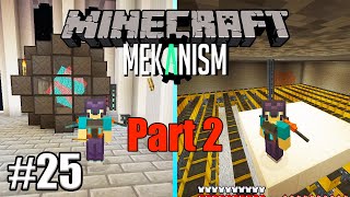 FUSION REACTOR PART 2!  SURVIVING WITH MEKANISM E25