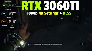 Nobody Wants to Die : RTX 3060TI - 1080p All Settings + DLSS