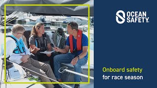 Onboard Safety for Race Season: Dee Caffari MBE & Ocean Safety MD Alistair Hackett