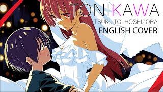 [TONIKAWA] Tsuki to Hoshizora - English Cover