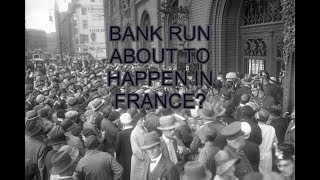 Bank run coming in France? How to bounce back form a bad week? etc.