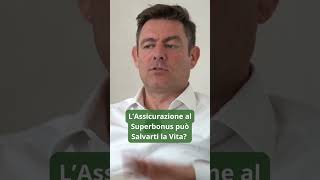 Superbonus 110%; l'Assicurazione può Salvarti la Vita  #superbonus #superbonus110 #avvocato