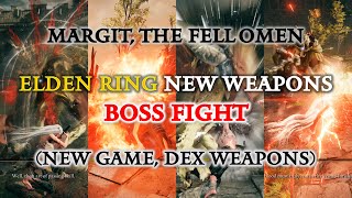 Elden Ring Moveset Mod Boss Fight / Margit, the Fell Omen / NG, Dex Weapons