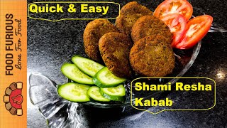 Shami Resha Kabab Recipe || Beef || Very Easy and Quick Method By Food Furious