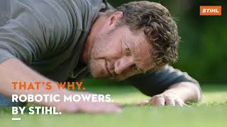 That’s Why STIHL: iMOW Robotic Mowers