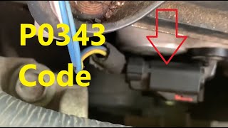 Causes and Fixes P0343 Code: Camshaft Position Sensor “A” Circuit High Bank 1 or Single Sensor