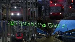 Züge Filmen in St.Pölten Hbf #1