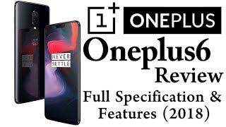 OnePlus 6 Full Review (2018) | OnePlus Specification and Features (Urdu/Hindi)