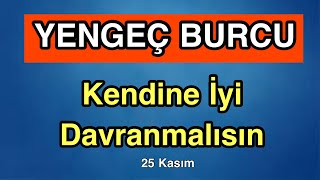 Yengeç Burcu 25 Kasım - 1 Aralık Burç Yorumları