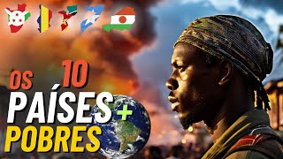 POBREZA NÍVEL HARD! Conheça os 10 países mais pobres do mundo 🌎(atualizado 2024)