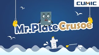 CUMIC Animation Channel | Mr. Plate Crusoe