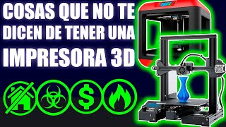 Cosas que no te dicen de tener impresora 3d