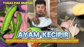 AYAM KECIPIR KESUKAAN AKU ALA MURSID UDANG BALON