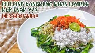 Resep Pelecing Kangkung Khas Lombok Asli Enak dan Seger