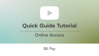 Online Access | Bill Pay