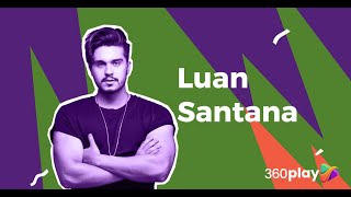 Luan Santana | Característica predominante: Contexto | Habilidades e Talentos