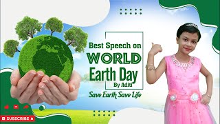 Earth Day Speech In English | Speech On Save Earth ,Save Life | Speech on Our Mother Planet |