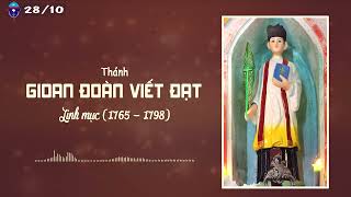 Hạnh các thánh Tử đạo Việt Nam - 28/10