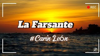 Carin León  - La Farsante (Letra)