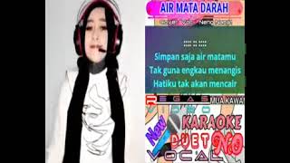 Air Mata Darah - Smule Tanpa Vocal Cowok Paling Dicari non stopTanpa Iklan !