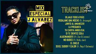 J Alvarez Mix