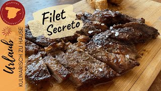 🇪🇸 Filet Secreto Iberico - Das geheime Filet Steak aus dem Ofen 🇪🇸