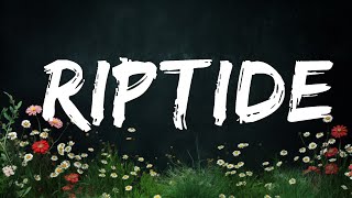 Vance Joy - Riptide (Lyrics) | Top Best Songs