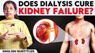 Does Dialysis Cure Kidney Failure | சிறுநீரக பிரச்னை வந்தாலே டயாலிசிஸ் தான் ஒரே தீர்வா?