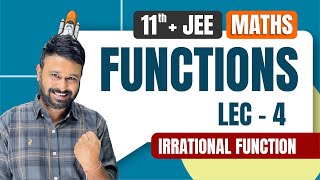 Functions Lec 4 | Irrational Functions | JEE  Mains & Advanced Math | Class 11 + JEE | VidyaWise JEE