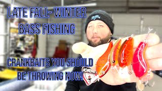 Winter Time Bass Fishing - Crankbaits you should throw NOW!