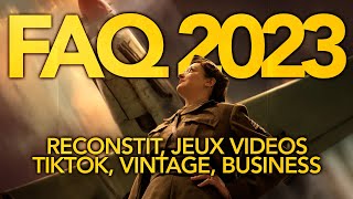 Reconstitution historique, jeux vidéos, business, Tiktok et Vintage - FAQ Alphonsine Vintage 2023