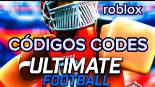 CÓDIGOS FUTEBOL DO UNIVERSO DO NFL | ROBLOX | ULTIMATE FOOTBALL CODES | CÓDIGOS ULTIMATE FOOTBALL