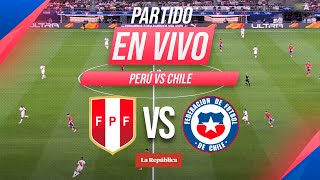 🔴 PERÚ vs. CHILE EN VIVO por las Eliminatorias Sudamericanas 2026 - Fecha 11