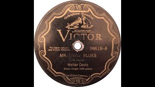 Walter Davis (with Roosevelt Sykes, p) - Mr.  Davis' Blues