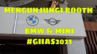 MENGUNJUNGI BOOTH MINI & BMW, ADA APA AJA SIH?