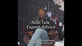 Real Talk, Expert Advice