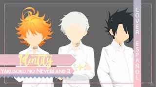 『IDENTITY ESPAÑOL』Yakusoku no Neverland OP 3 Season 2『Beth | Chemy』