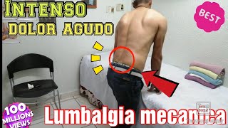 ‼️DOLOR EXTREMO AGUDO / LUMBALGIA MECÁNICA ‼️