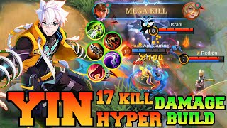 Eternal Guardian New Starlight Skin Yin 17 Kills !! Yin Best Build 2023 Gameplay Tutorial MLBB