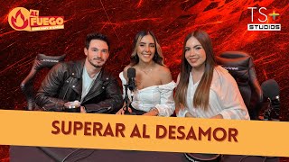 Superar el desamor, con TALIA RIVERA | AL FUEGO