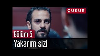 Çukur 5. Bölüm - Yakarım Sizi #718