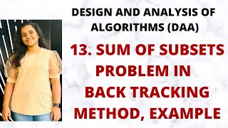 Sum Of Subsets Problem in Back Tracking - Method, Example |L-13||DAA|