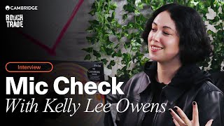 Kelly Lee Owens Reveals Her Most Iconic Records | Mic Check | Cambridge Audio