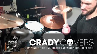 Tyler Crady - Impending Doom - Drum Cover