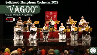 Vagoo | Sefidkoob Handpan Orchestra 2022