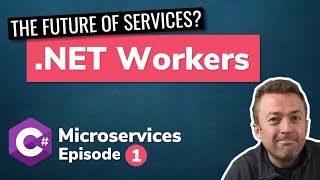 Hello .NET Core Worker Services! | C# Background Services Course (Episode 1)